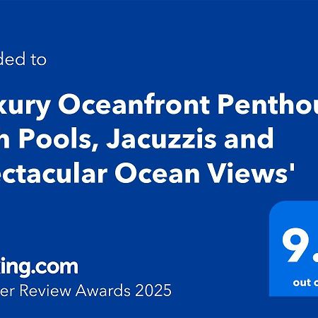 'Luxury Oceanfront Penthouse With Pools, Jacuzzis And Spectacular Ocean Views' Apartman Rosarito Kültér fotó